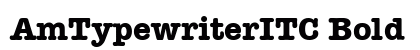 AmTypewriterITC Bold preview
