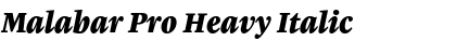 Malabar Pro Heavy Italic Font Malabar Pro Heavy Italic Font