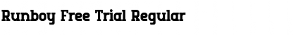 Download Runboy Free Trial Font Download Runboy Free Trial Font