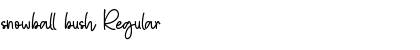 snowball bush Font