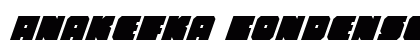Anakefka Condensed Italic Condensed Italic preview