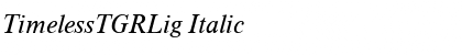 TimelessTGRLig Font