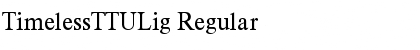 TimelessTTULig Regular Font