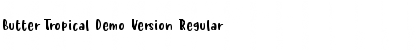 Butter Tropical Demo Version Regular Font