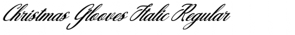 Christmas Glooves Italic Font