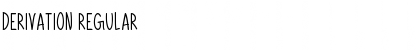 Derivation Font