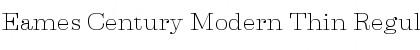 Eames Century Modern Thin Regular Font