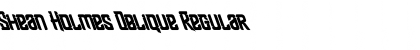 Shean Holmes Oblique Font