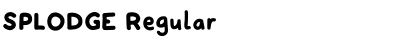 SPLODGE Font