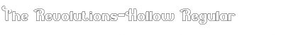 Download The Revolutions-Hollow Font Download The Revolutions-Hollow Font