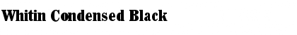 Whitin Condensed Black Font