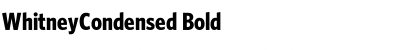 WhitneyCondensed Bold Font