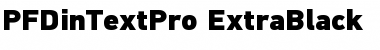 PF DinText Pro Extra Black Font