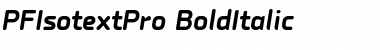 PF Isotext Pro Bold Italic Font