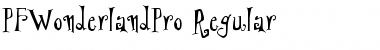 PF Wonderland Pro Regular Font