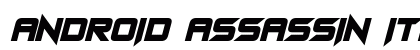 Android Assassin Italic