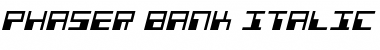 Download Phaser Bank Italic Font Download Phaser Bank Italic Font