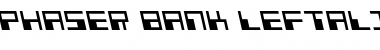 Download Phaser Bank Leftalic Font Download Phaser Bank Leftalic Font