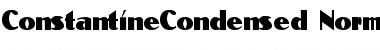 ConstantineCondensed Normal Font