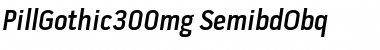 Pill Gothic 300mg Font