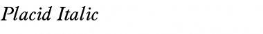 Placid Italic Font Placid Italic Font