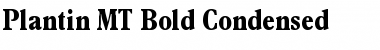 Download Plantin MT Bold Condensed Font