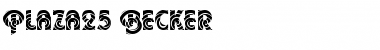 Download Plaza25 Becker Font Download Plaza25 Becker Font