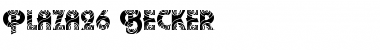 Download Plaza26 Becker Font