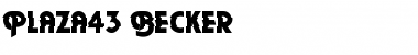 Download Plaza43 Becker Font