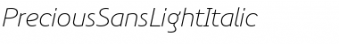 Download PreciousSansLightItalic Font