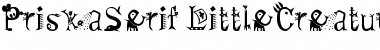 PriskaSerif-LittleCreatures Regular Font