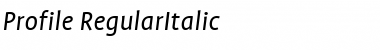 Profile Italic Font