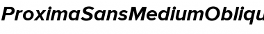 ProximaSansMediumOblique Font