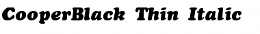 CooperBlack-Thin-Italic Font