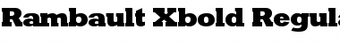Download Rambault-Xbold Font Download Rambault-Xbold Font