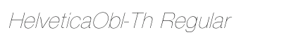 HelveticaObl-Th Regular preview