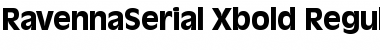 RavennaSerial-Xbold Regular Font