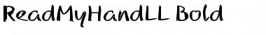 ReadMyHandLL Bold Font