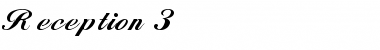 Download Reception 3 Font Download Reception 3 Font