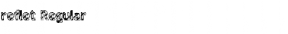 Download reflet Font Download reflet Font