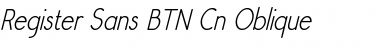Register Sans BTN Cn Oblique Font