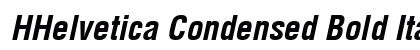 HHelvetica Condensed Bold Italic Preview