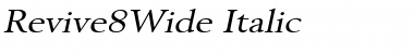 Revive8Wide Font