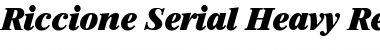 Riccione-Serial-Heavy RegularItalic Font