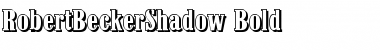 Download RobertBeckerShadow Font Download RobertBeckerShadow Font