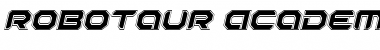 Download Robotaur Academy Italic Font Download Robotaur Academy Italic Font