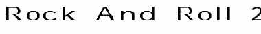 Download Rock And Roll 2 Font Download Rock And Roll 2 Font