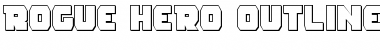 Rogue Hero Outline Outline Font