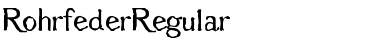 Download RohrfederRegular Font Download RohrfederRegular Font