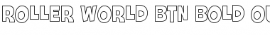 Roller World BTN Bold Out Font